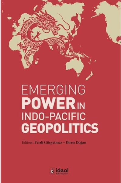 Emerging Power in Indo-Pacific Geopolitics