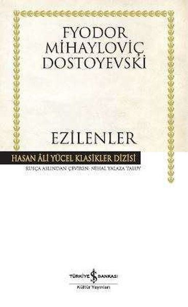 Ezilenler Hasan Ali Yücel Klasikleri - Ciltli
