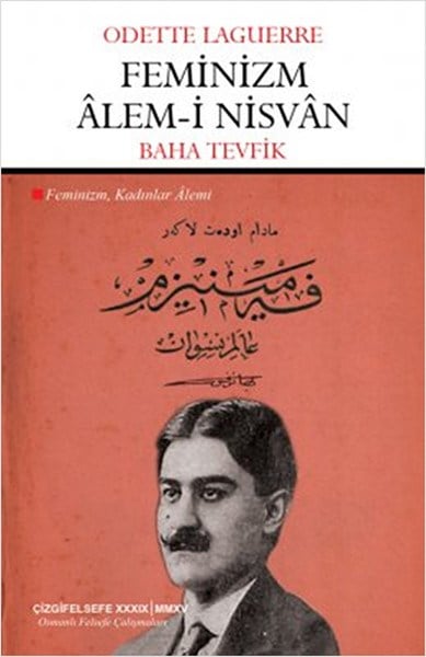 Feminizm Alem-i Nisvan  Feminizm: Kadınlar Alemi