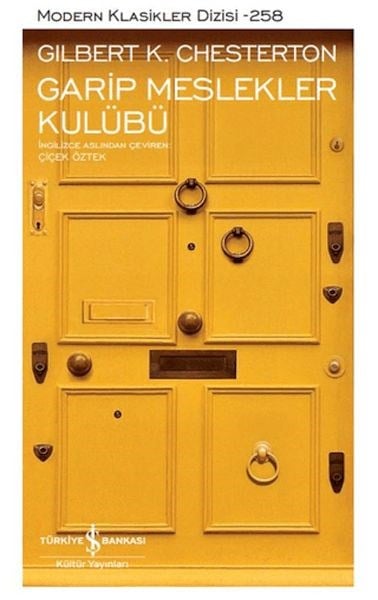 Garip Meslekler Kulübü - Modern Klasikler Dizisi (Ciltli)
