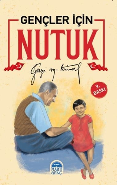 Gençler İçin Nutuk - Gazi Mustafa Kemal Atatürk