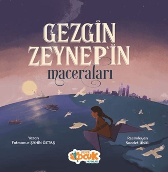 Gezgin Zeynep'in Maceraları