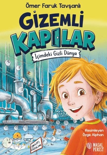 Gizemli Kapılar - İçimdeki Gizli Dünya