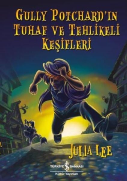 Gully Potchard’ın Tuhaf ve Tehlikeli Keşifleri