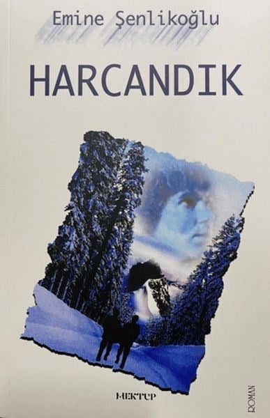 Harcandık