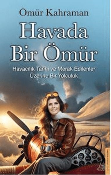 Havada Bir Ömür