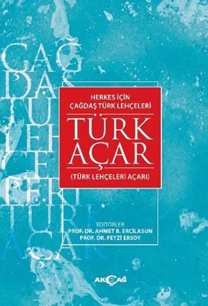 Herkes İçin Çağdaş Türk Lehçeleri Türk Açar