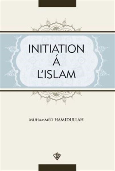 Initiation A L'Islam