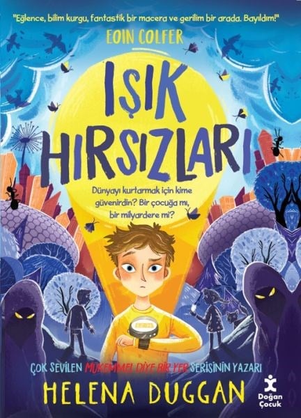 Işık Hırsızları
