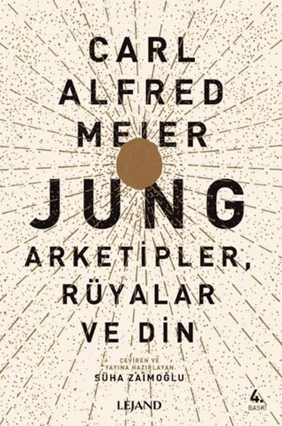 Jung: Arketipler, Rüyalar ve Din