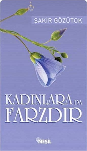 Kadınlara da Farzdır