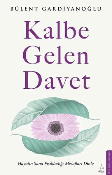 Kalbe Gelen Davet