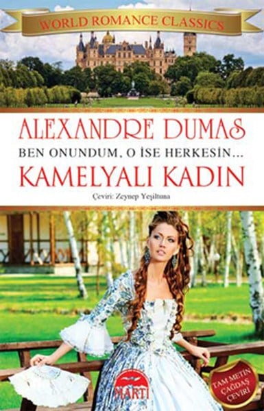 Kamelyalı Kadın  Ben Onundum, O İse Herkesin...