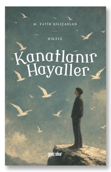 Kanatlanır Hayaller