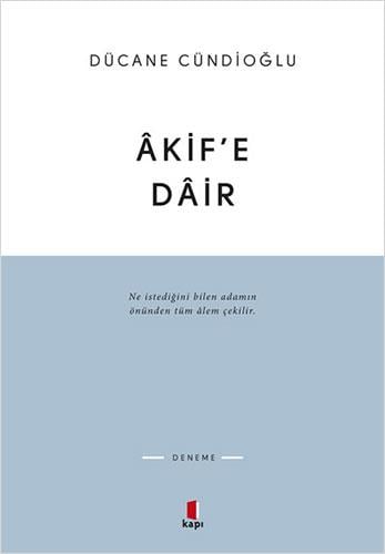 Âkif'e Dâir