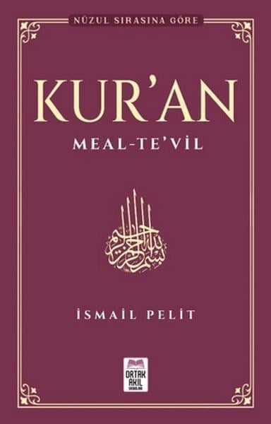 Kuran-ı Kerim Meal - Te'vil