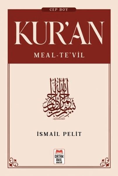 Kuran-ı Kerim Meal - Tevil (Cep Boy)