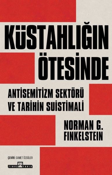 Küstahlığın Ötesinde