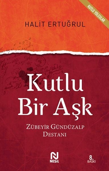 Kutlu Bir Aşk