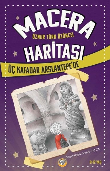 Macera Haritası – Üç Kafadar Arslantepe’de