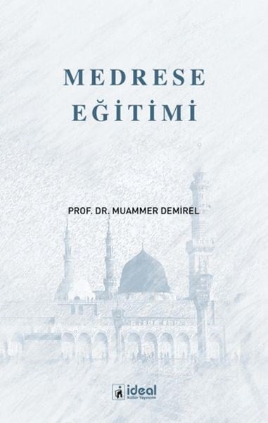 Medrese Eğitimi