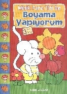 Minik Fare Tini ile Boyama Yapıyorum : Kırmızı Kitap (3 Yaş Üstü)