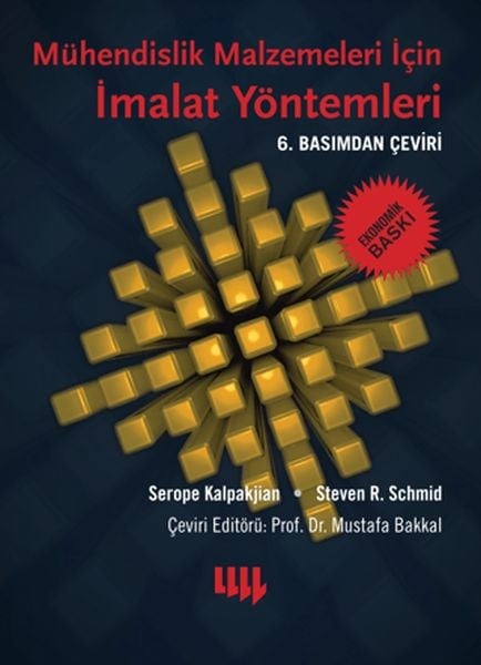 Mühendislik Malzemeleri İçin İmalat Yöntemleri  (Ekonomik Baskı)