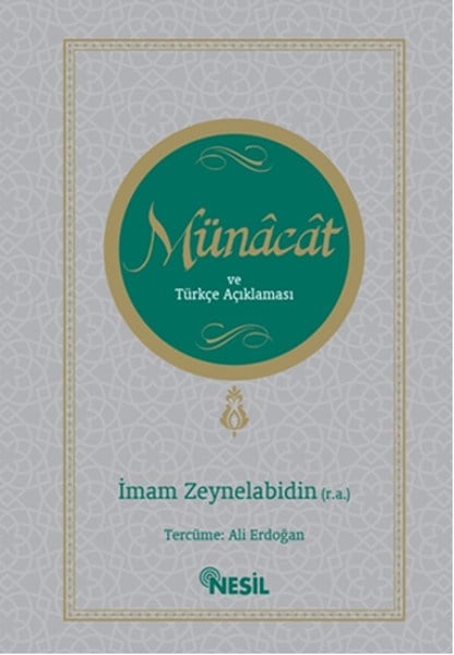 Münâcât Ve Türkçe Açıklaması
