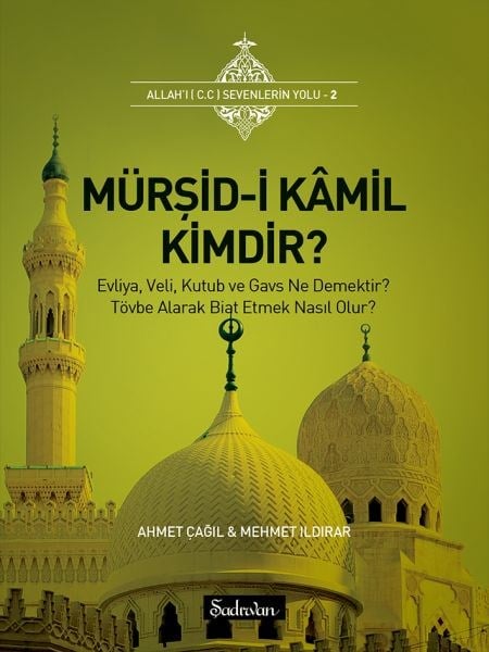 Mürşidi Kamil Kimdir