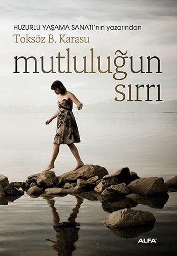 Mutluluğun Sırrı