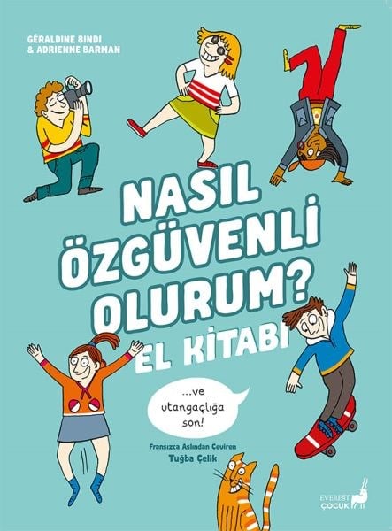 Nasıl Özgüvenli Olurum? - El Kitabı