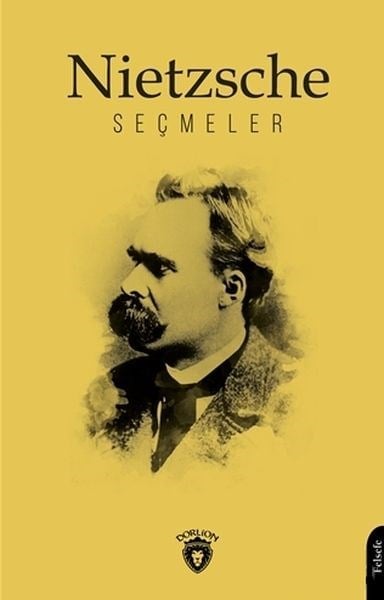 Nietzsche Seçmeler