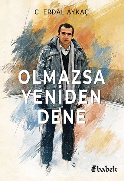 Olmazsa Yeniden Dene