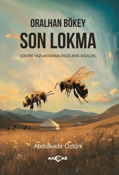 Oralhan Bökey Son Lokma