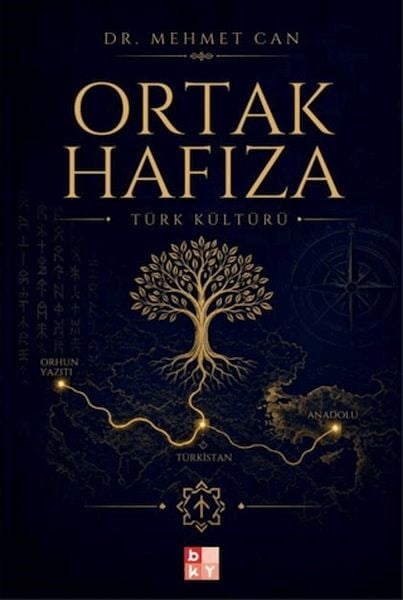 Ortak Hafıza - Türk Kültürü