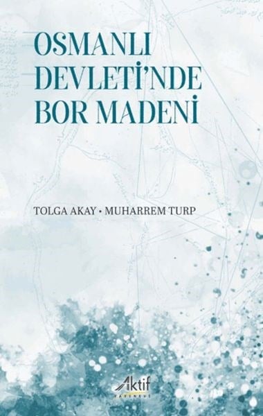 Osmanlı Devleti'nde Bor Madeni