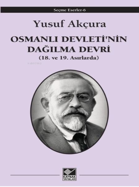 Osmanlı Devleti'nin Dağılma Devri