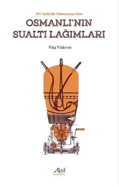 Osmanlı’nın Sualtı Lağımları 1911 Tarihli Bir Talimnameye Göre