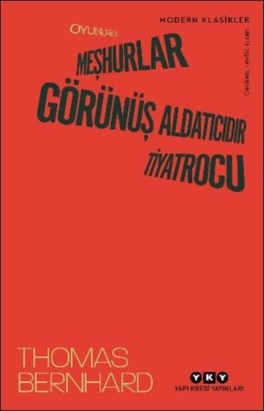 Oyunlar II: Meşhurlar, Görünüş Aldatıcıdır, Tiyatrocu