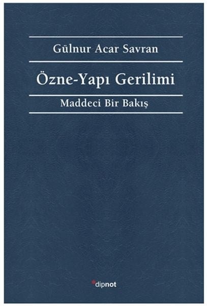 Özne - Yapı Gerilimi