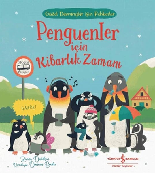 Penguenler için Kibarlık Zamanı Güzel Davranışlar için Rehberler