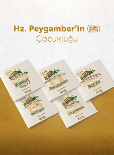 Peygamber Efendimiz(sas) Çocukluğu (5 Kitap)