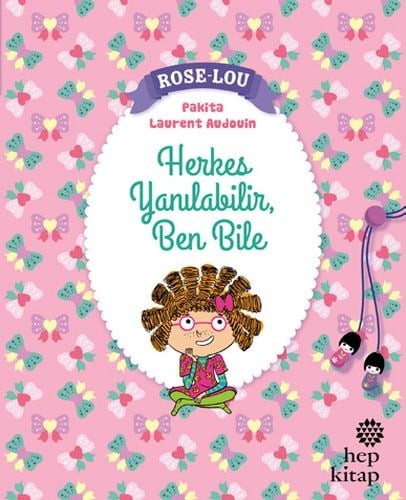 Rose-Lou: Herkes Yanılabilir, Ben Bile