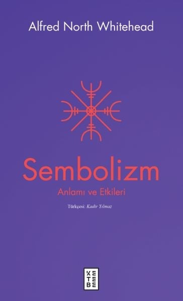 Sembolizm Anlamı ve Etkileri