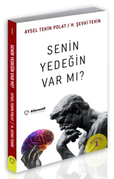 Senin Yedeğin Var mı?