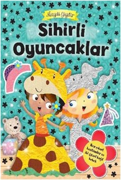 Sihirli Oyuncaklar / Haydi Giydir