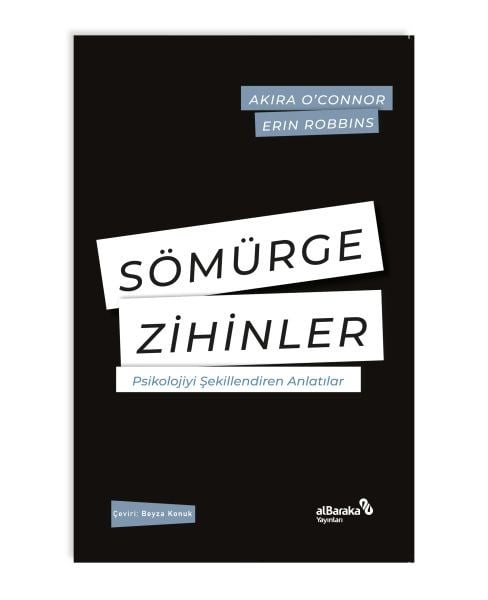 Sömürge Zihinler Psikolojiyi Şekillendiren Anlatılar