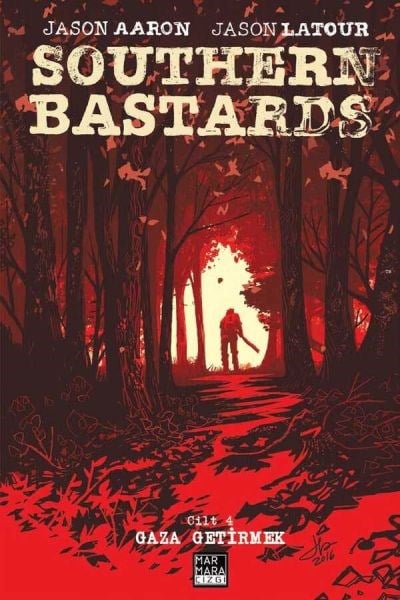 Southern Bastards 4 - Gaza Getirmek