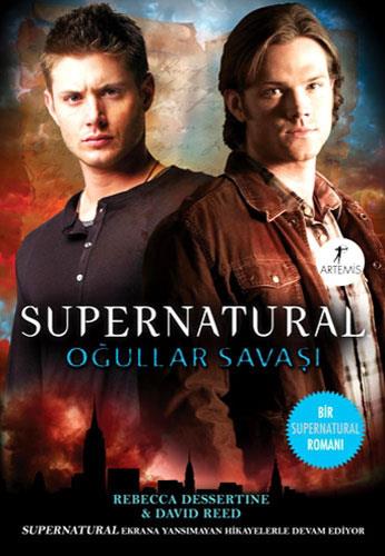 Supernatural - Oğullar ve Savaşlar