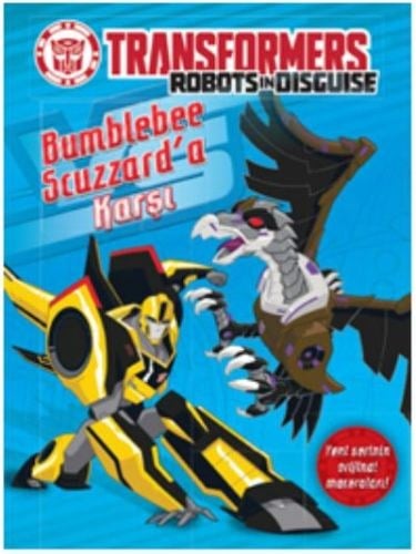 Transformers - Bumblebee Scuzzard'a Karşı